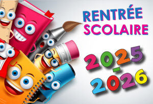 Inscriptions rentrée scolaire 2025 / 2026